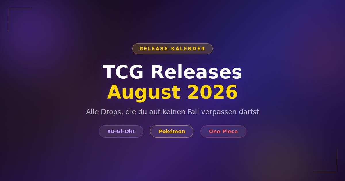 TCG Releases August 2026 Banner mit Yu-Gi-Oh!, Pokémon und One Piece Tags